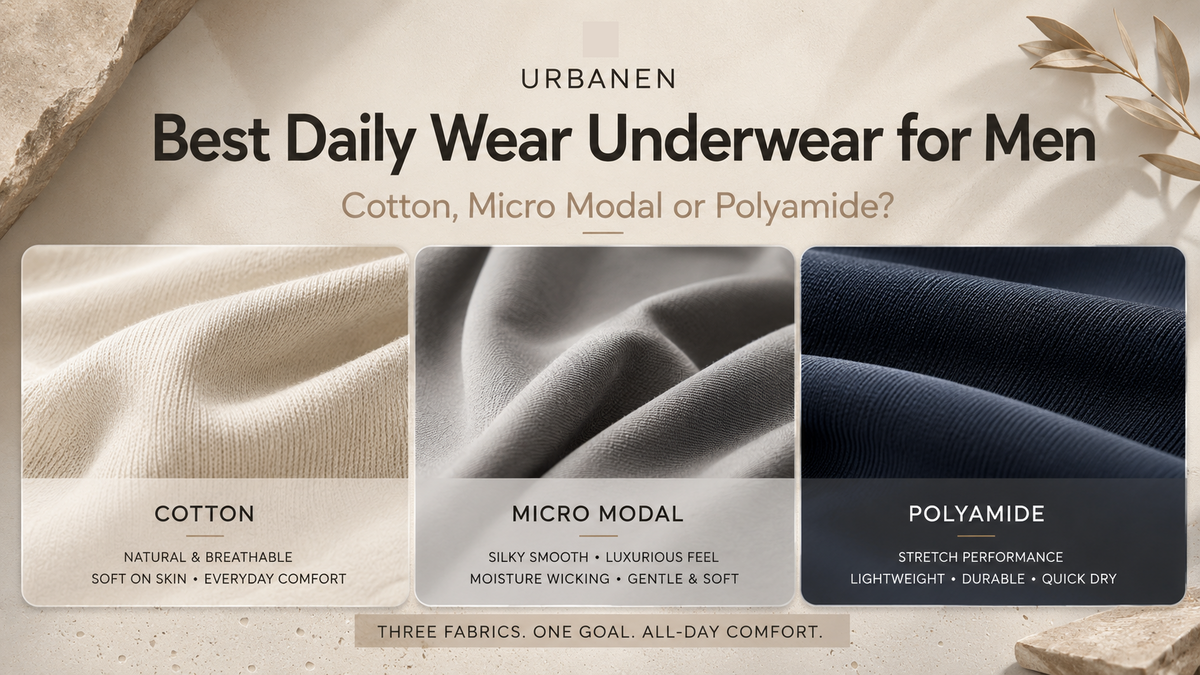 Best Daily Wear Underwear for Men: Cotton, Micro Modal or Polyamide?